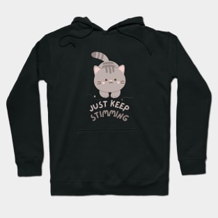 Just Keep Stimming - Cat Version (Dark) Hoodie